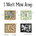 1 Watt Mini Amp